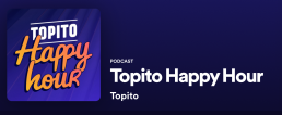 Podcast Topito Happy Hour