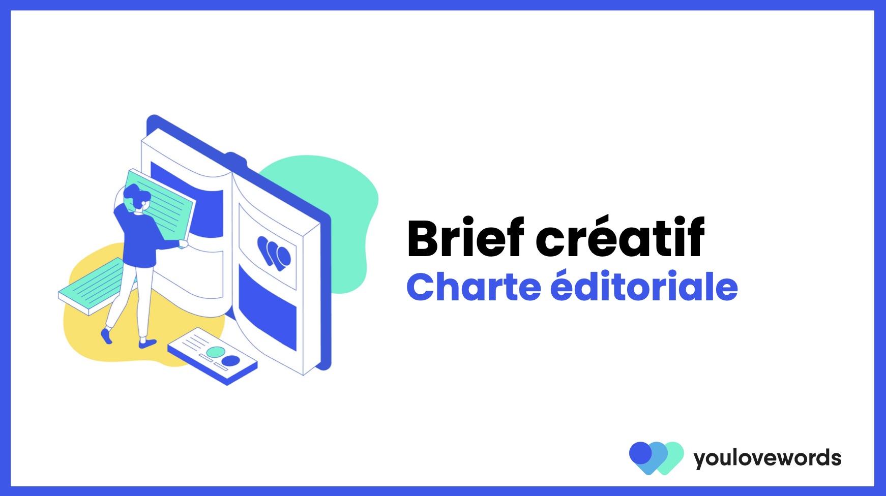 Brief Définition, Guide, Exemples et Templates youlovewords