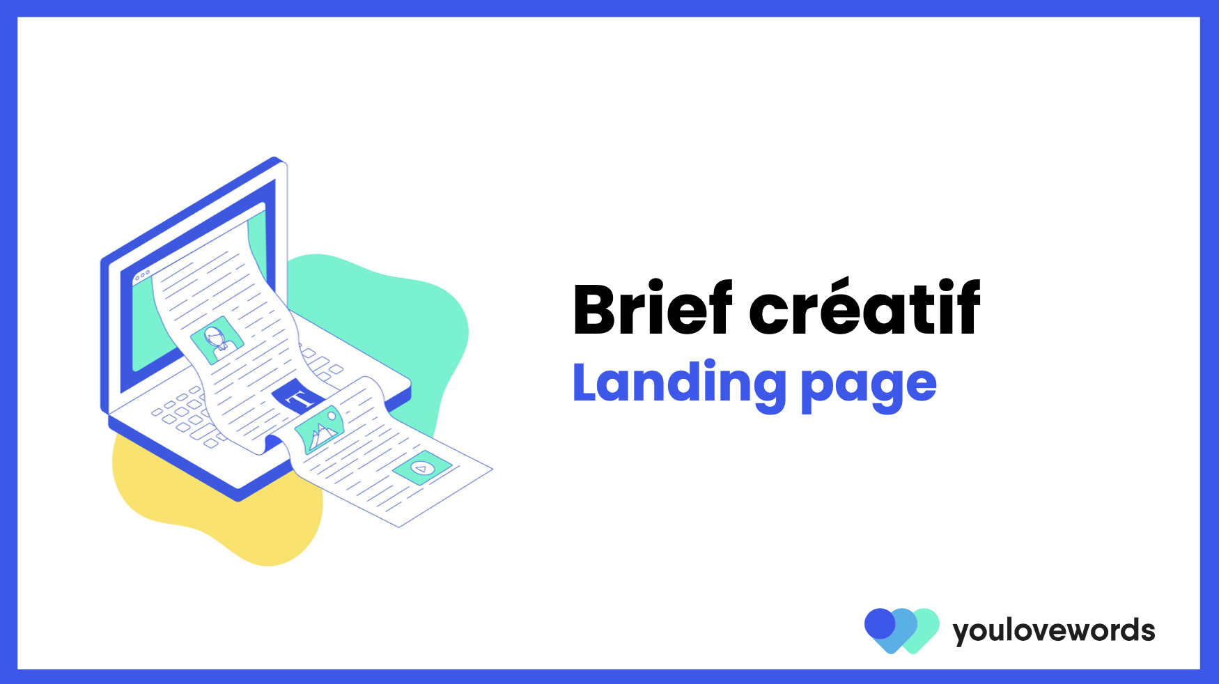 Brief Définition, Guide, Exemples et Templates youlovewords