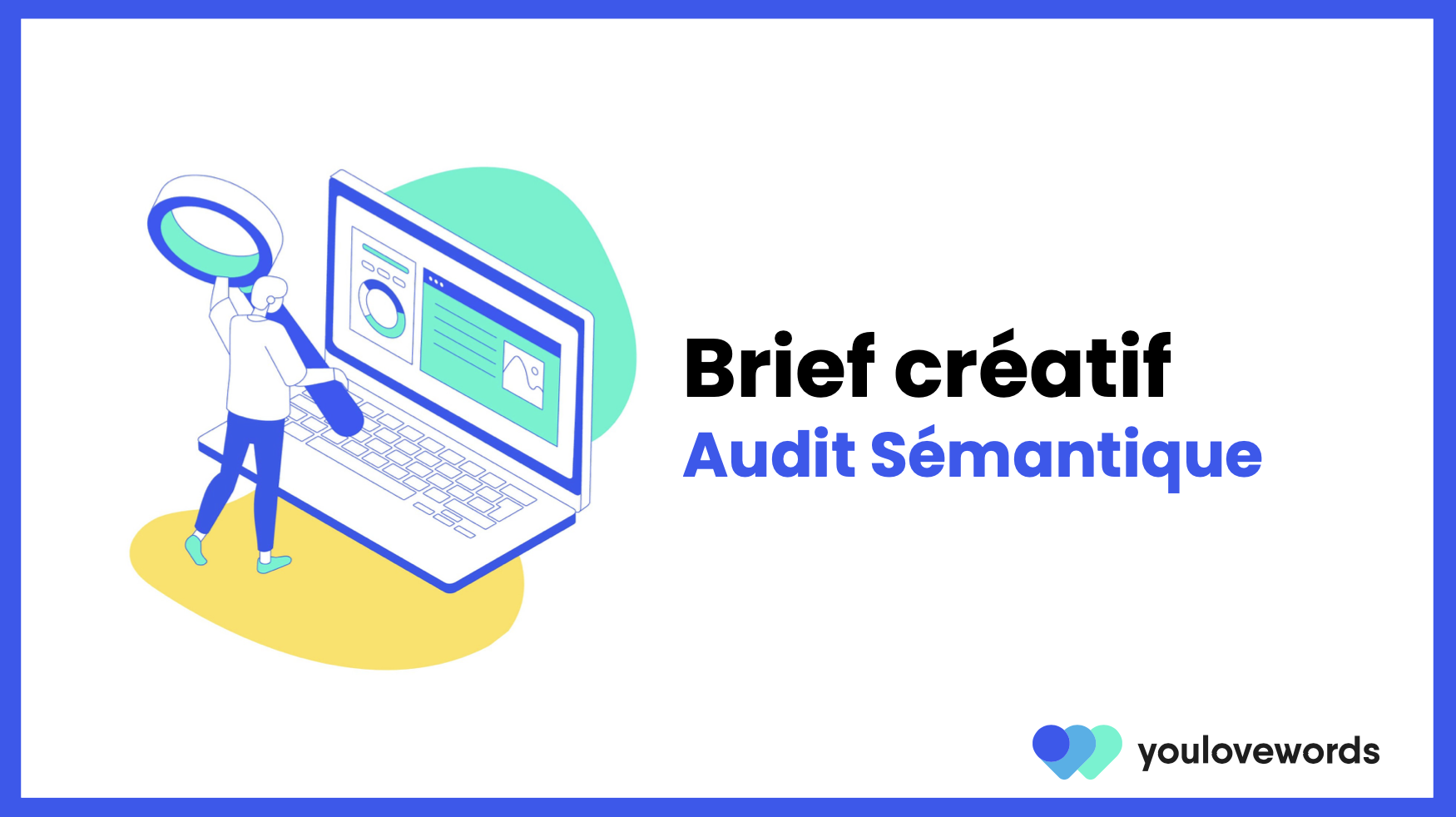 Brief Définition, Guide, Exemples et Templates youlovewords